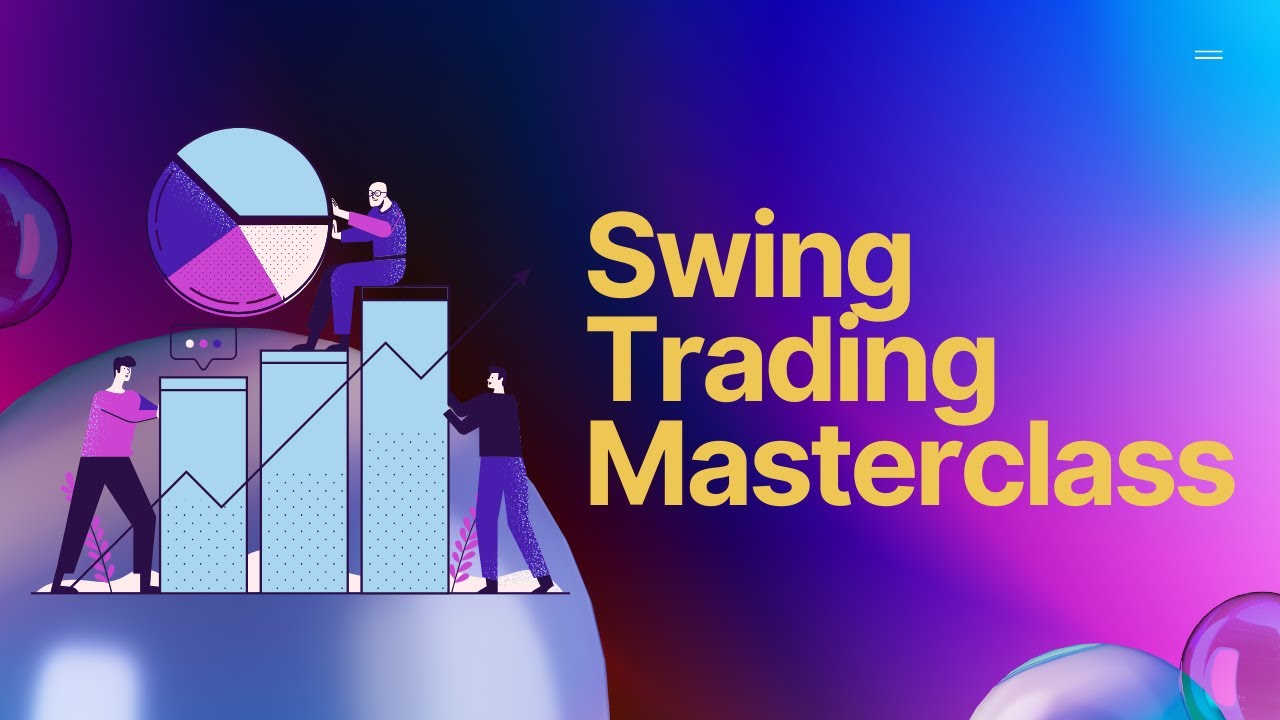 Swing Trading Masterclass