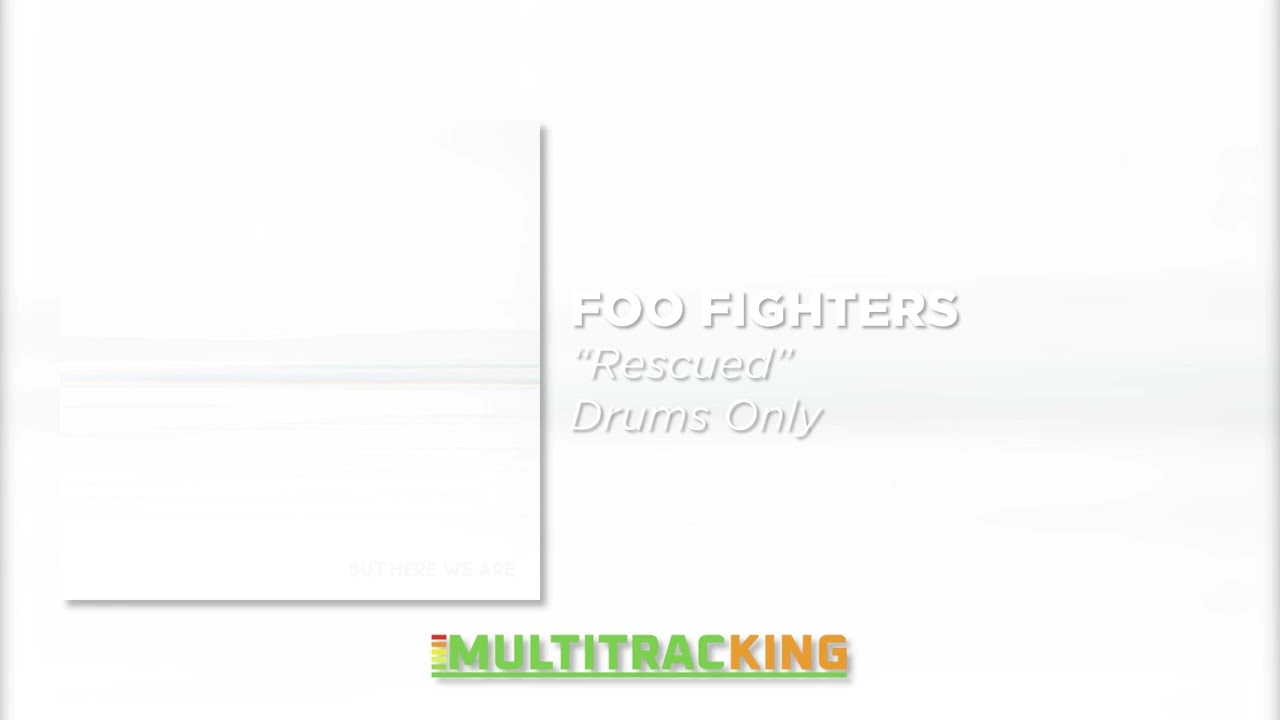 Foo Fighters - Rescued (Drums Only)