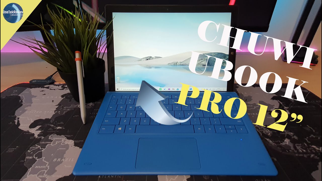 CHUWI UBOOK PRO 12 POLLICI - IL MIGLIORE LOW COST PER LA PRODUTTIVITA'