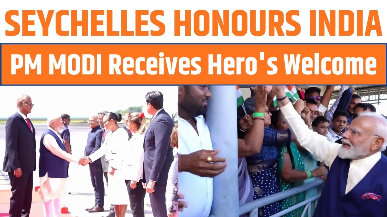 PM Modi Receives Grand Welcome in Seychelles