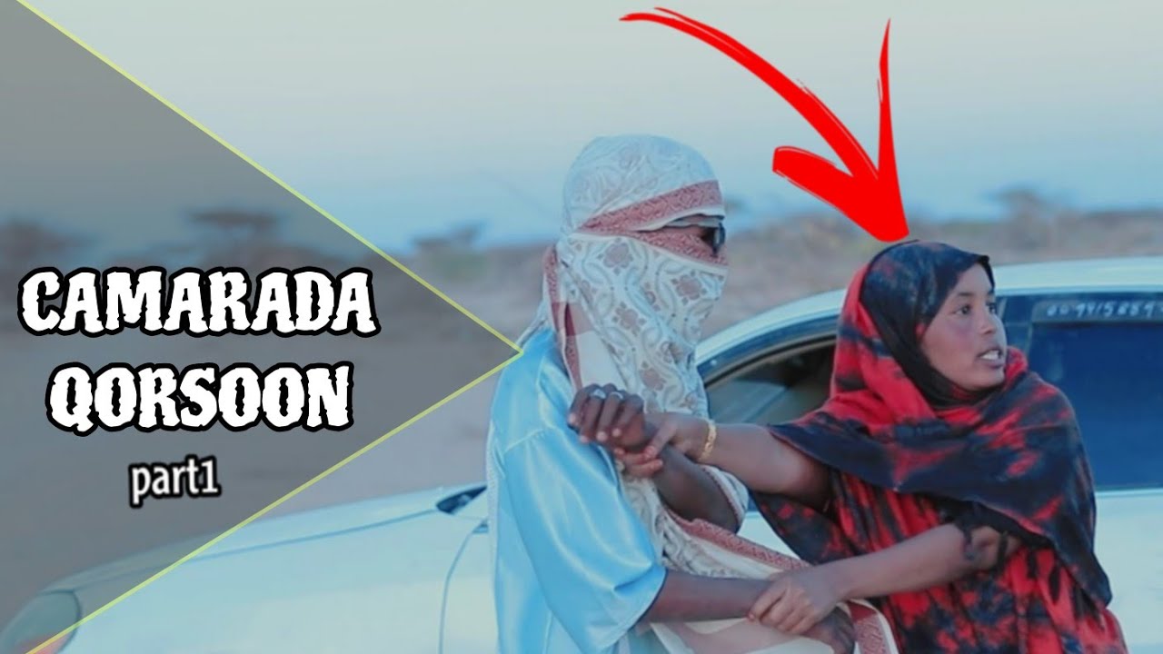 Camarada qorsoon iyo nimco hiil qaraan qaybtii 1aad @Axmedcarab7 