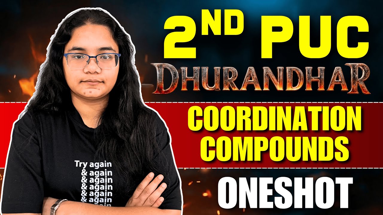 2nd PUC Chemistry Oneshot coordination compounds | PU 2 Chem Preboard Dhurandhar