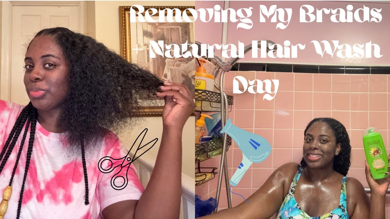 Removing My Braids + Natural Hair Wash Day 