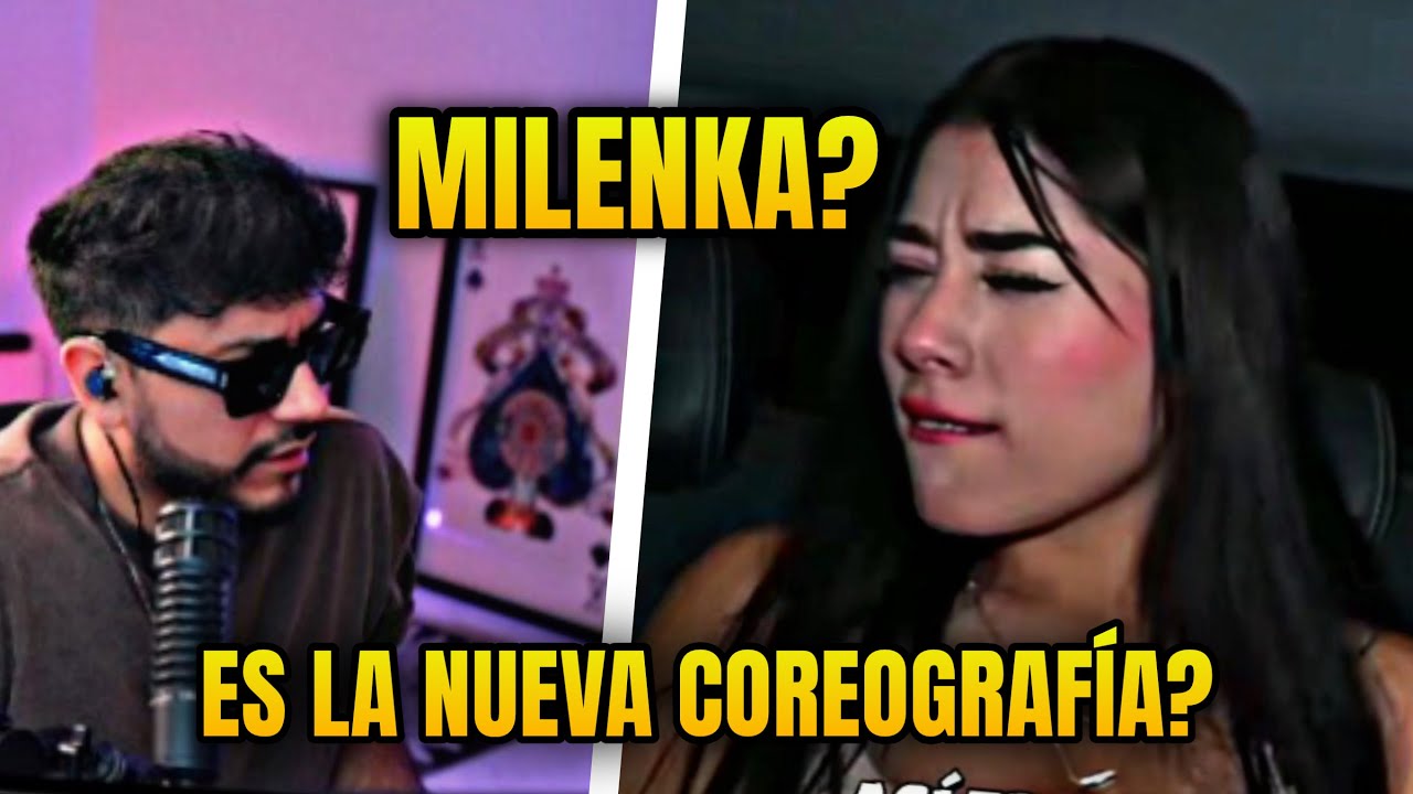 ZEIN REACCIONA A MILENKA EN SU NUEVA COREOGRAFIA DE SU CANCION