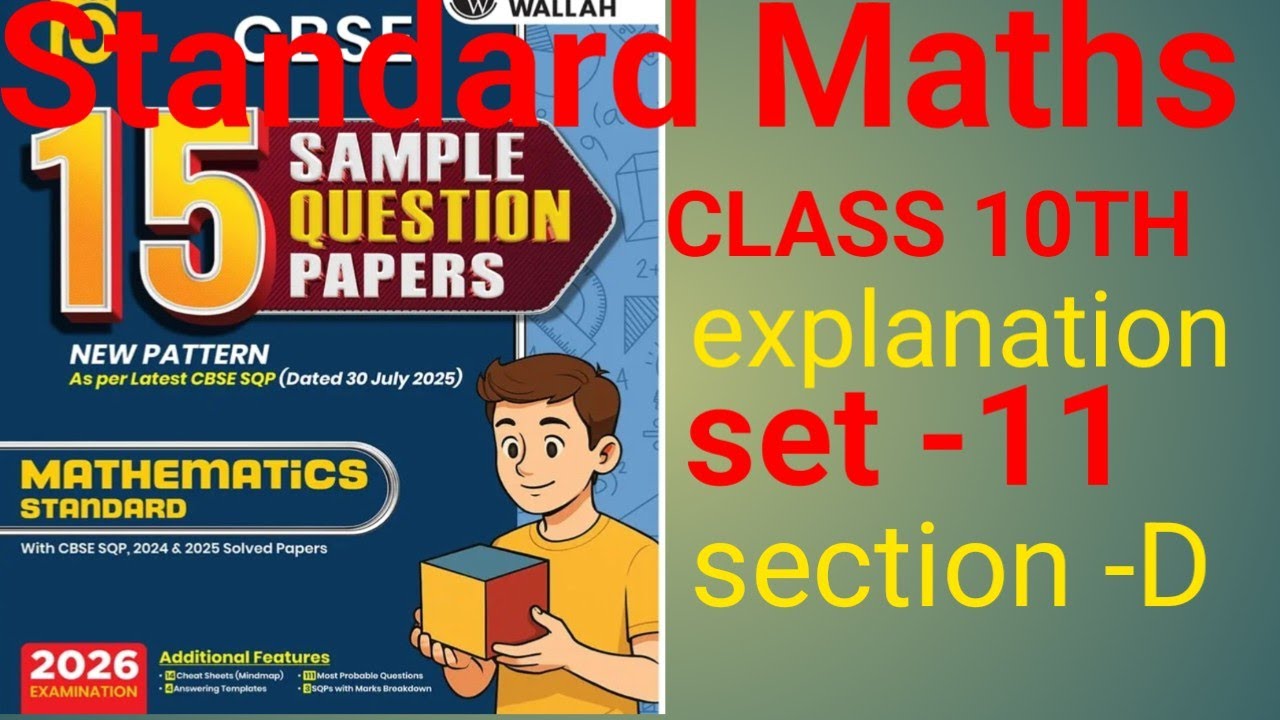 Class 10th math PW sample paper question solution set 11 section d