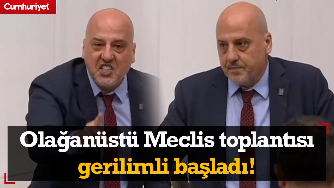 Olağanüstü Meclis toplantısı gerilimli başladı!Ahmet Şık 