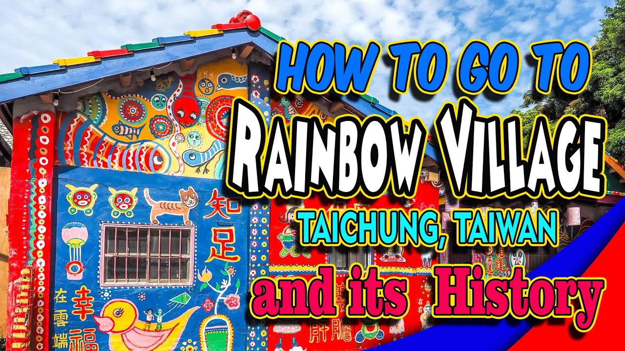 How to go to Rainbow Village Taichung Taiwan #RainbowVillage #TaiwanTravel #TaichungTouristSpots