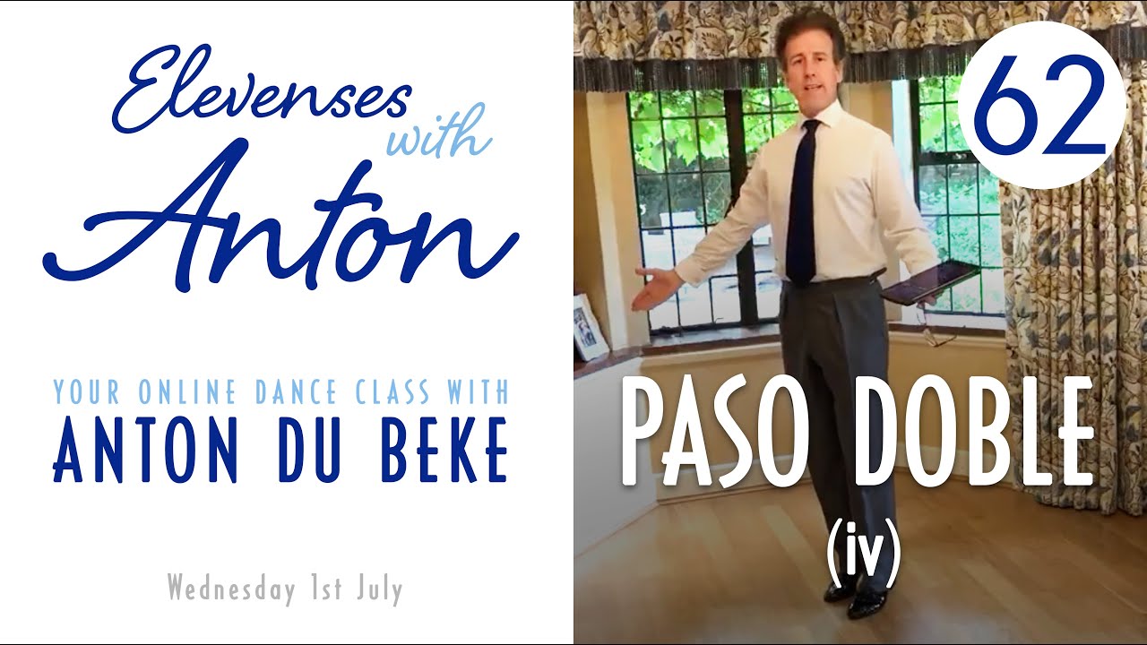 Elevenses with Anton - 62 - Paso Doble (iv)