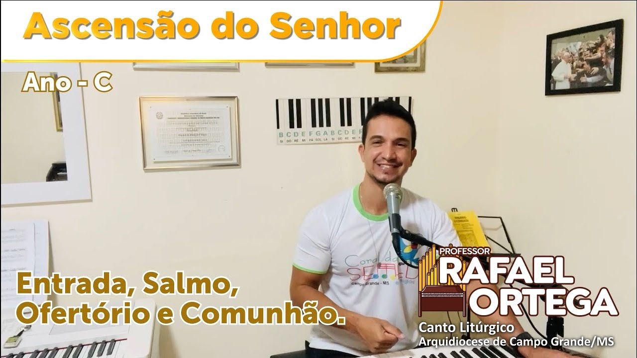 Cantos e Salmo para a Ascensão do Senhor