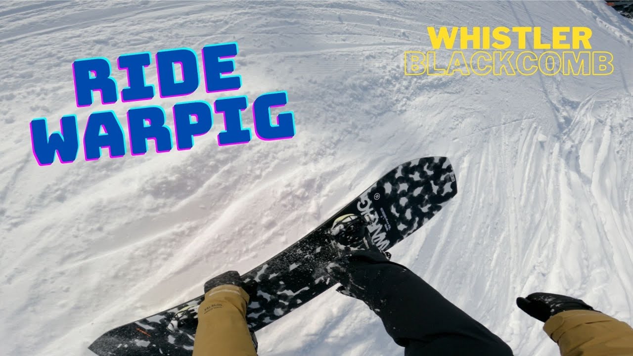 First Lap On The RIDE WARPIG || Whistler Blackcomb