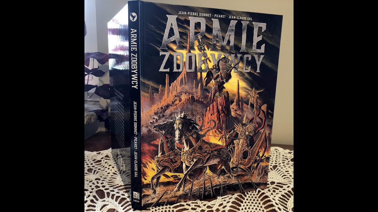 Odc. 31 Komiks - Armie Zdobywcy (Jean-Claude Gal, Bill Mantolo, Dionnet, Picaret - Studio Lain)