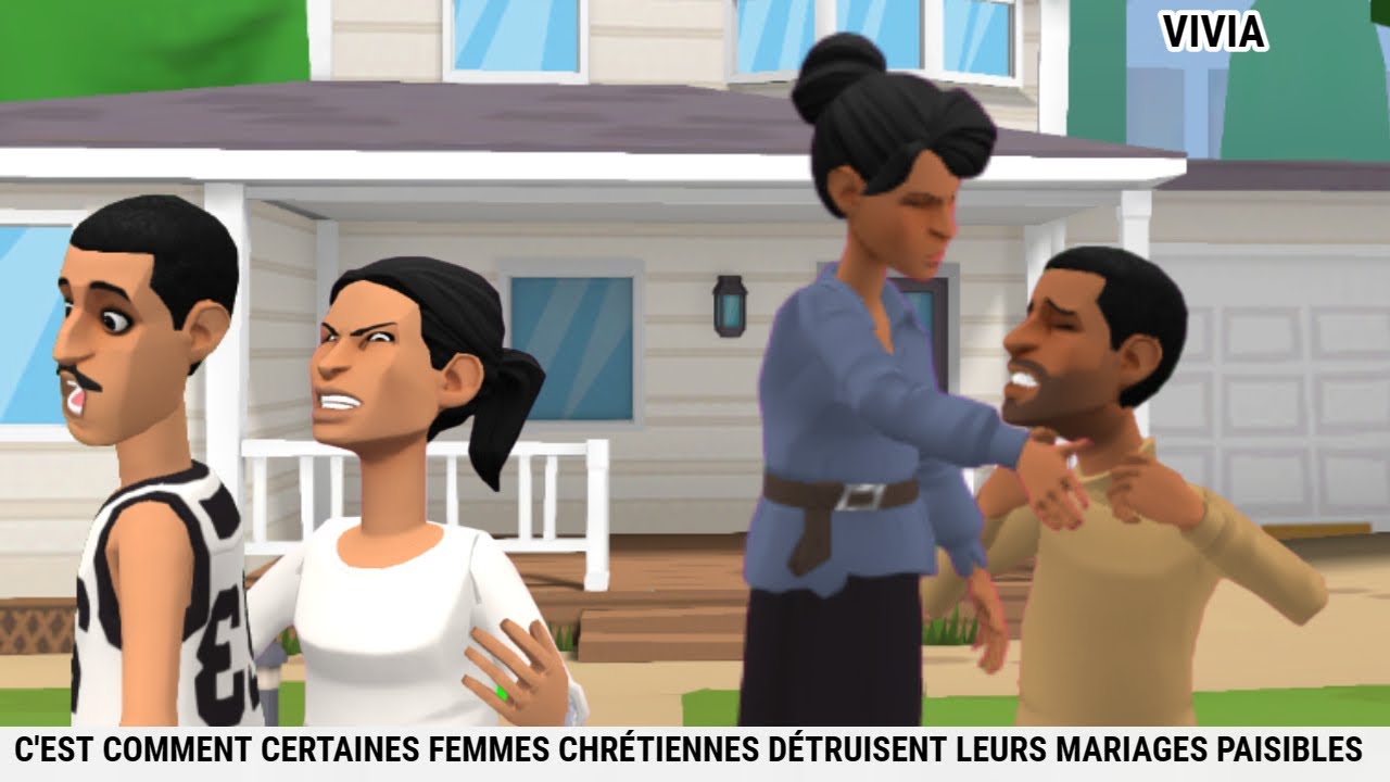 C'EST COMMENT CERTAINES FEMMES CHRÉTIENNES DÉTRUISENT LEURS MARIAGES PAISIBLES -ANIMATION CHRÉTIENNE