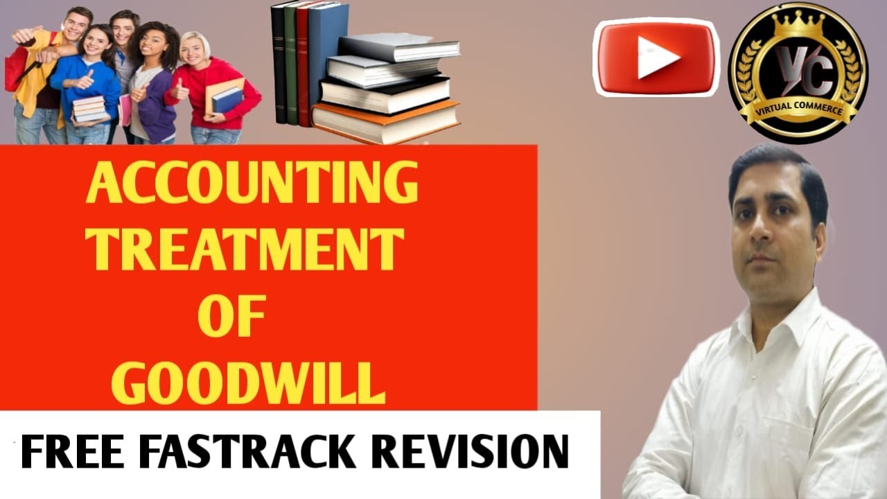Accounting Treatment of Goodwill I Journal for Goodwill  in Partnership I Class 12 Accountancy