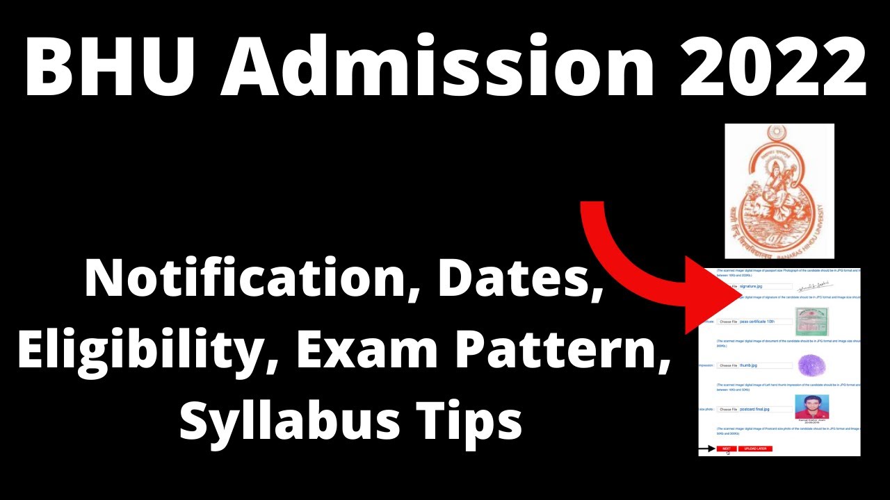 BHU Admission 2022: Application Form, Pattern, Eligibility, Exam Syllabus, Preparation Tips Online