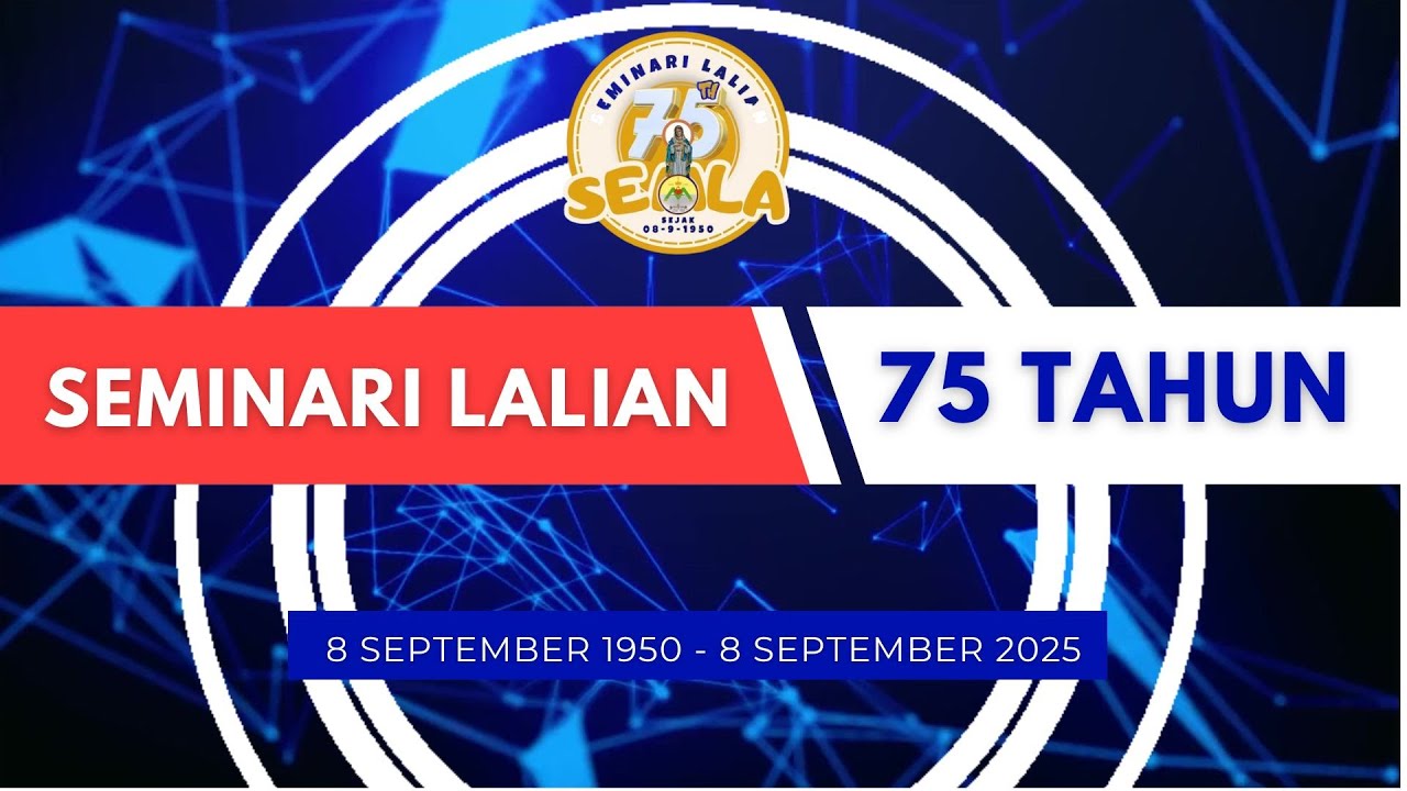 PERSIAPAN MENYONGSONG HUT SEMINARI LALIAN YANG KE 75 TH.