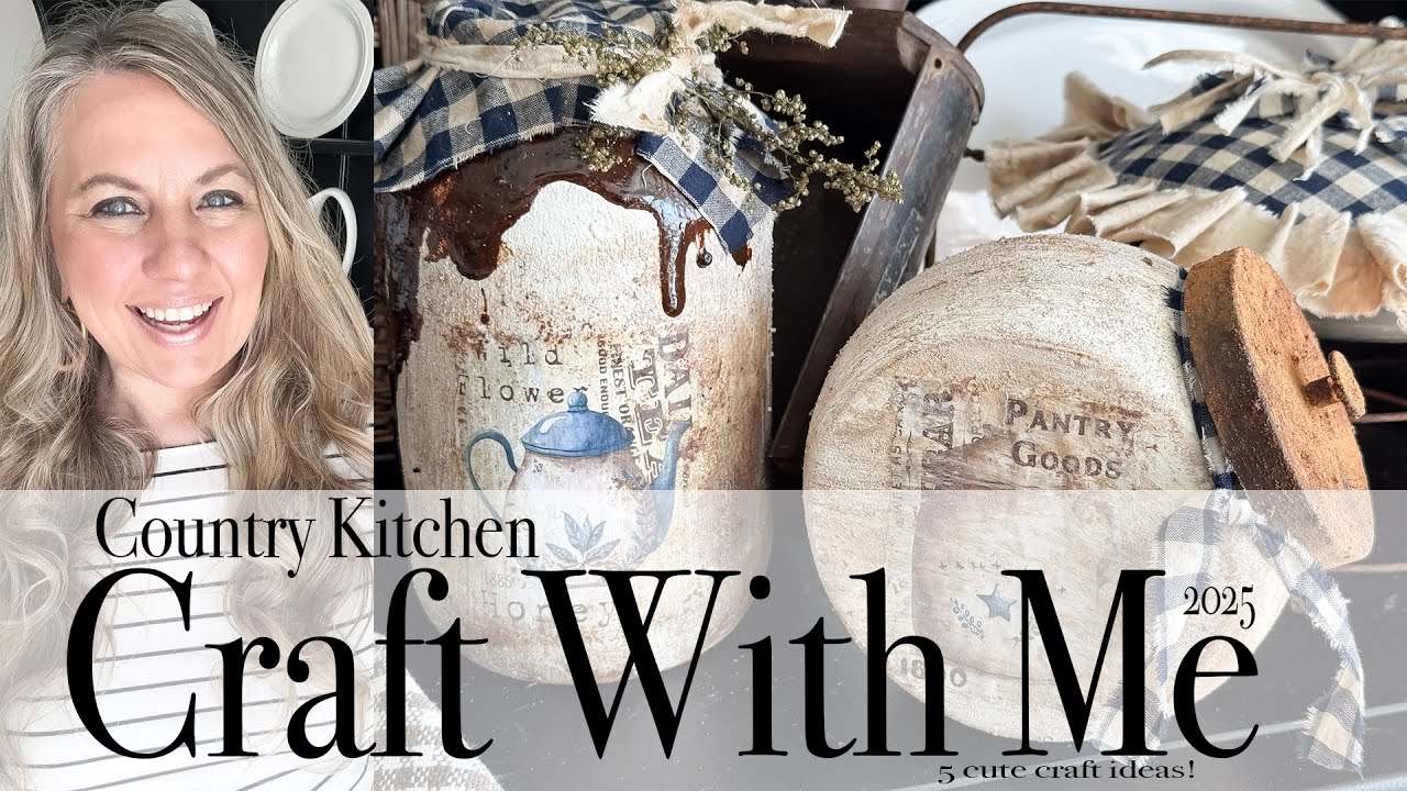 Country Kitchen Craft With Me |  5 Cute Craft Ideas For A Country Kitchen