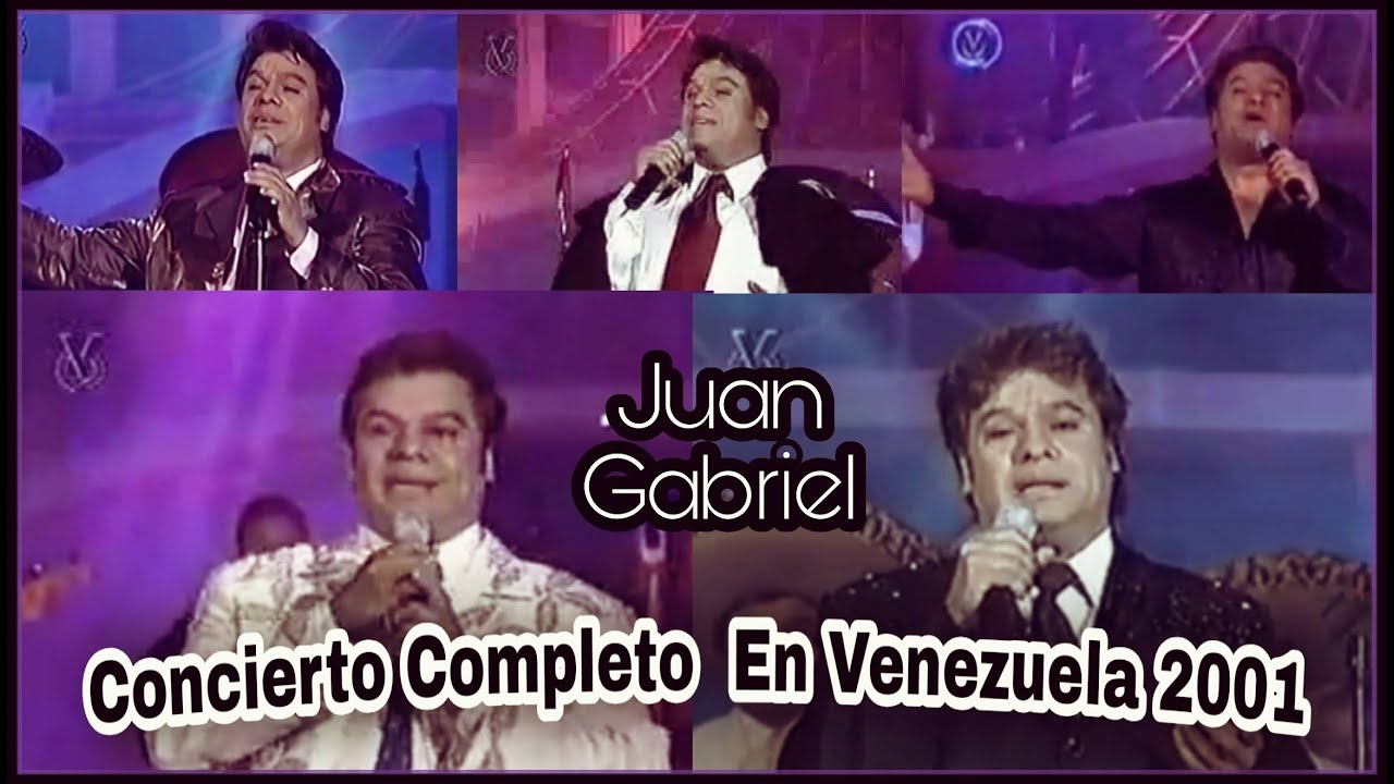 Juan Gabriel En Venezuela 2001 (Concierto Completo)
