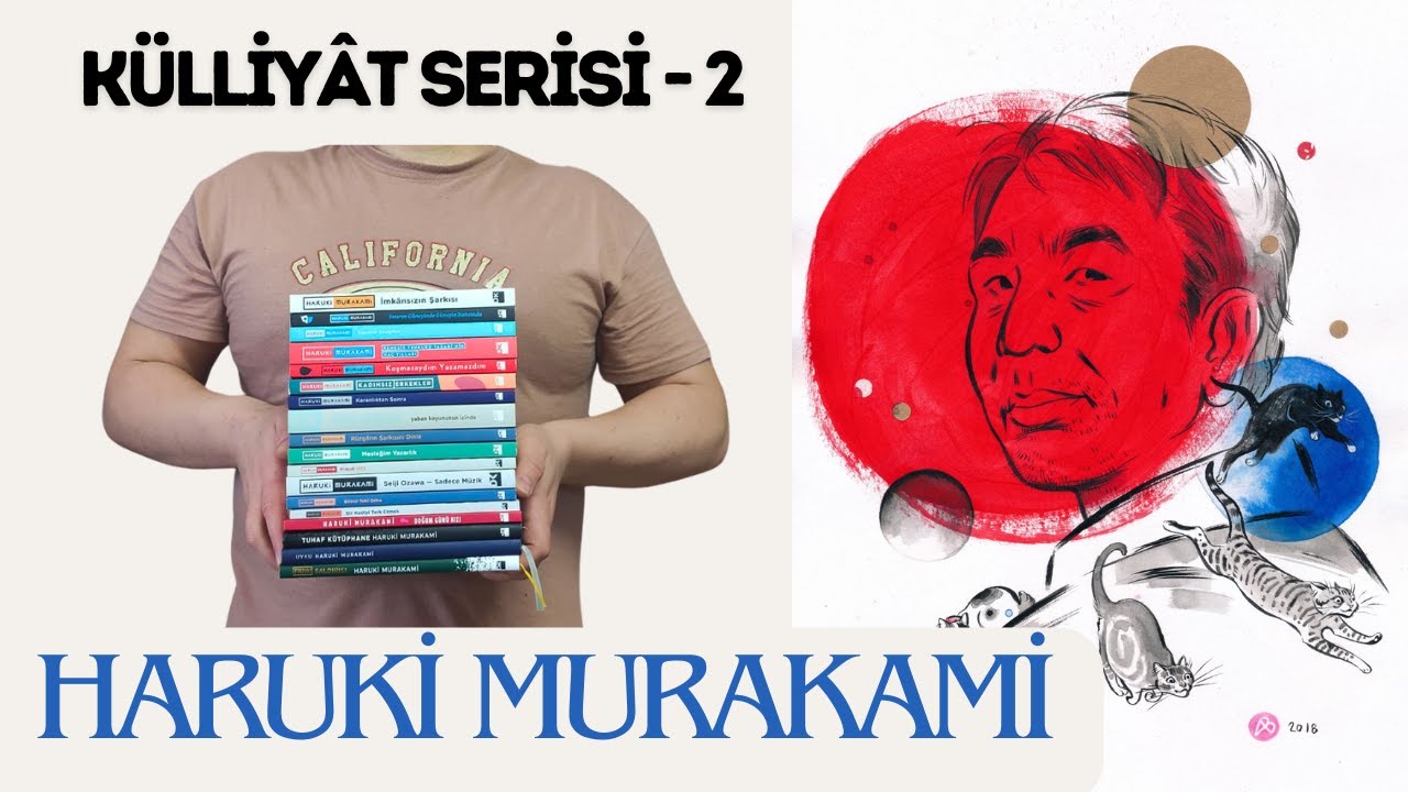 🇯🇵🏯Japon Edebiyatının Dünyaya Açılan Kalemi Haruki Murakami (Neredeyse) Tüm Kitapları - Tavsiyeler