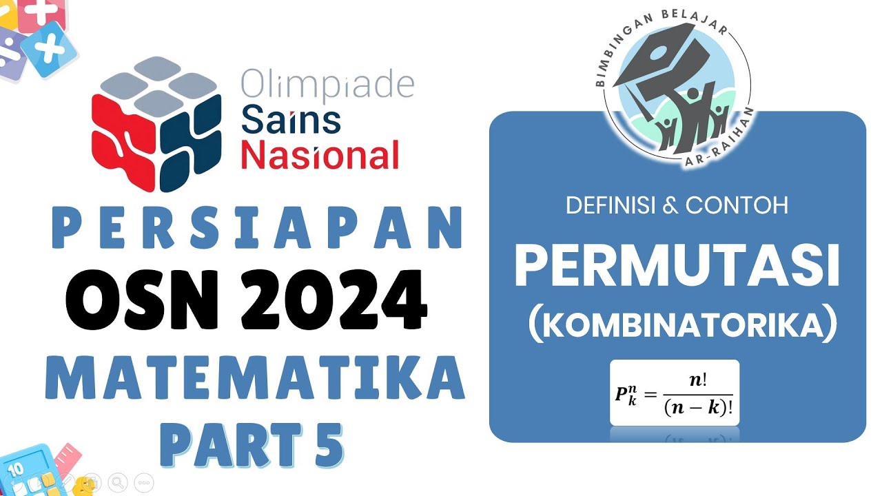 PART 5 PERSIAPAN OSN 2024 MATEMATIKA | PERMUTASI | LATIHAN SOAL OSN MATEMATIKA 2024 #OSN2024
