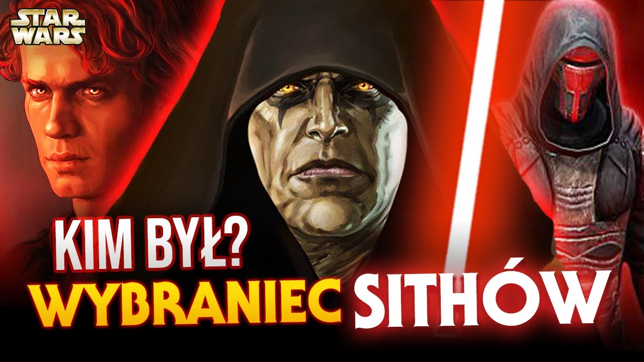 Kim był Wybraniec Sith&oacute;w w Star Wars? Czym r&oacute;żnił się od Wybrańca Jedi?