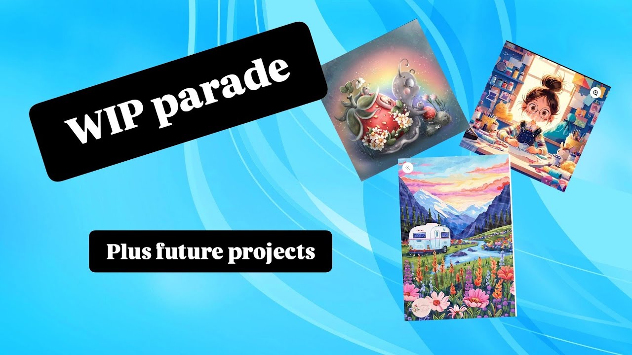 WIP Parade and future projects