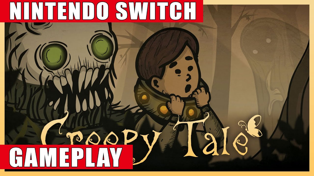 Creepy Tale Nintendo Switch Gameplay