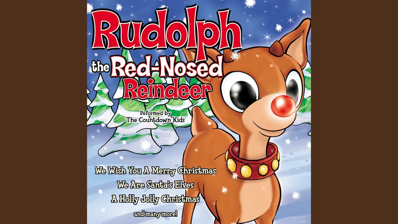 Rudolph the Red-Nosed Reindeer