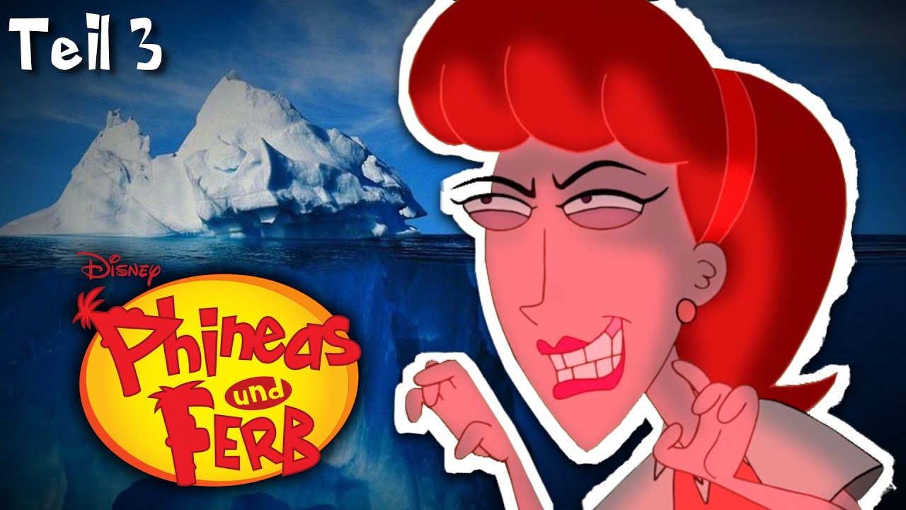 Der düstere Phineas und Ferb Eisberg! (Teil 3)