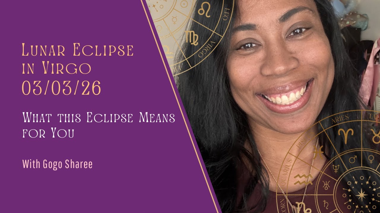 THE ASTROLOGY & ENERGY FOR THE Month of March: Lunar Eclipse in Virgo & Mercury Retrograde 