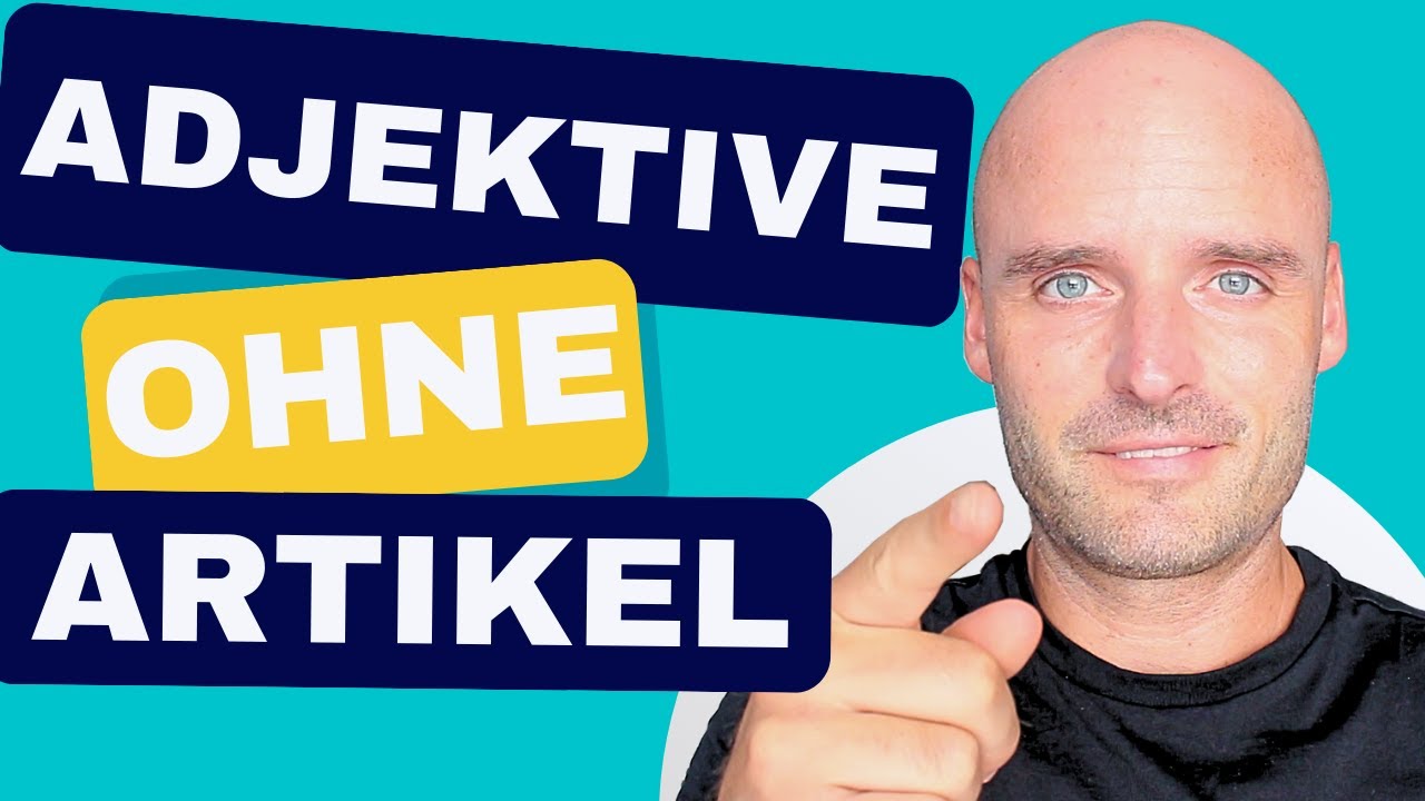 Adjektivdeklination OHNE Artikel | Einfach erklärt 😉