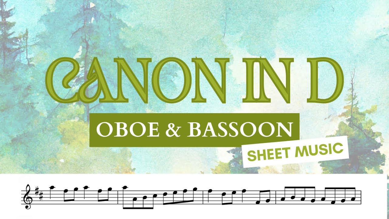 🍀 OBOE & BASSOON DUET | How to play Pachelbel Canon in D • sheet music