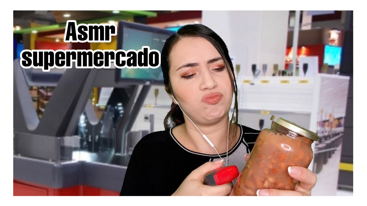 Asmr - supermercado