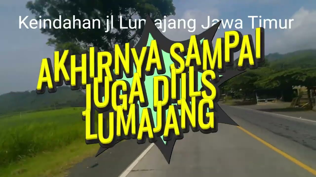 Keindahan jalur jls Lumajang!@jalanaspall