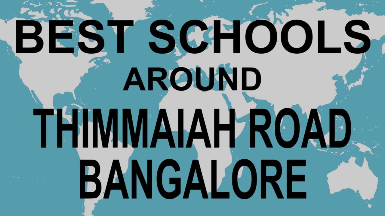 Schools around Thimmaiah Road Bangalore   CBSE, Govt, Private, International | Vidhya Clinic