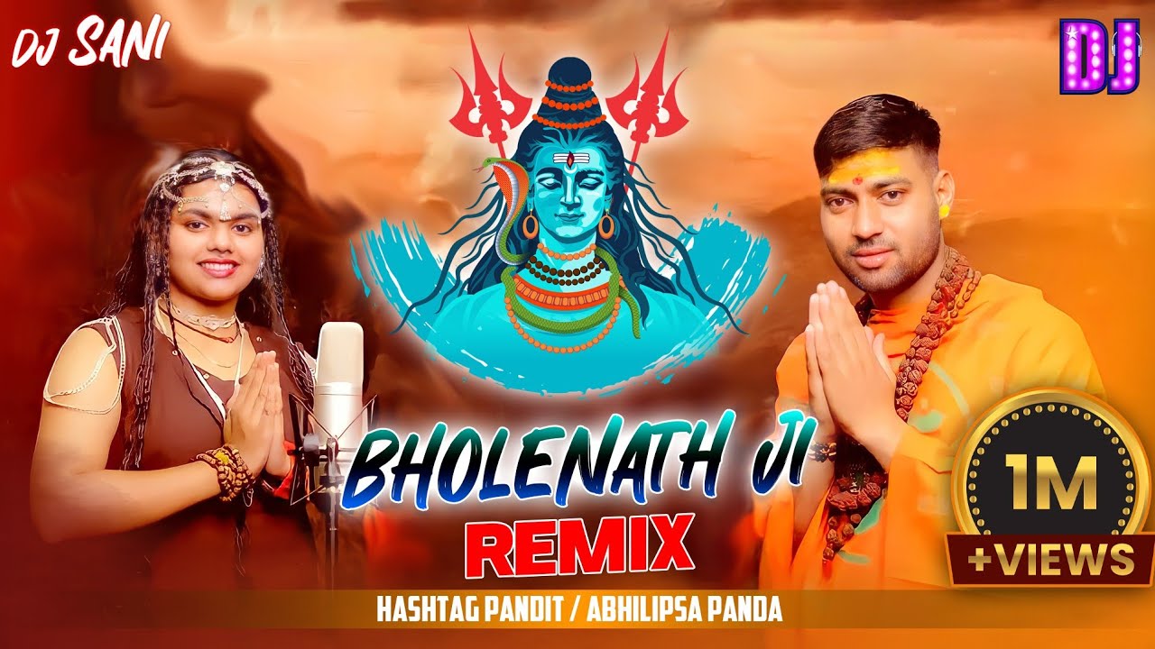 Bholenath Ji Remix | Gale Me Jiske Naag | Dj Sani | Abhilipsa Panda | Hashtag Pandit | Bholenath DJ