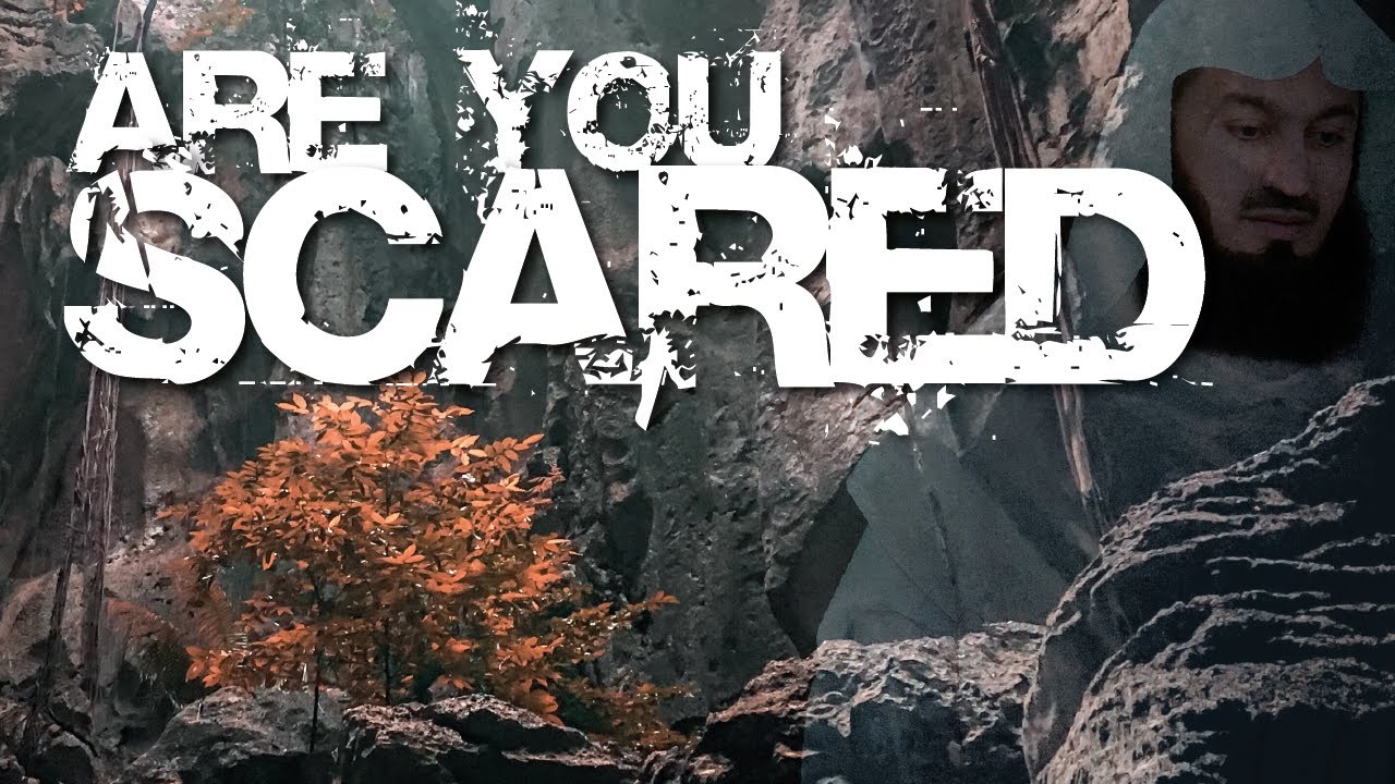 Should I be scared of Allah? - Mufti Menk