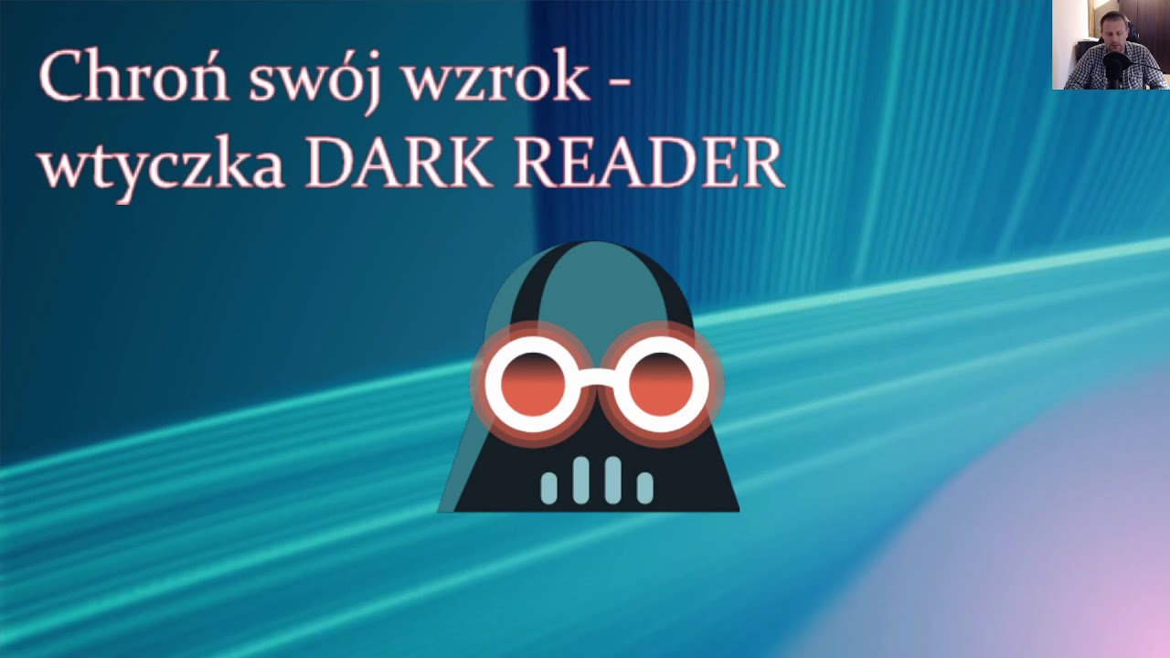 Chroń swoje oczy - wtyczka DARK READER