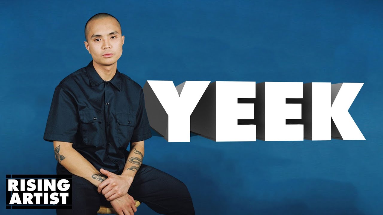 Rising Artist: YEEK