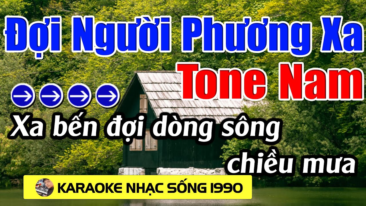 Đợi Người Phương Xa - Karaoke Tone Nam - Karaoke Nhạc Sống 1990 - Beat Mới