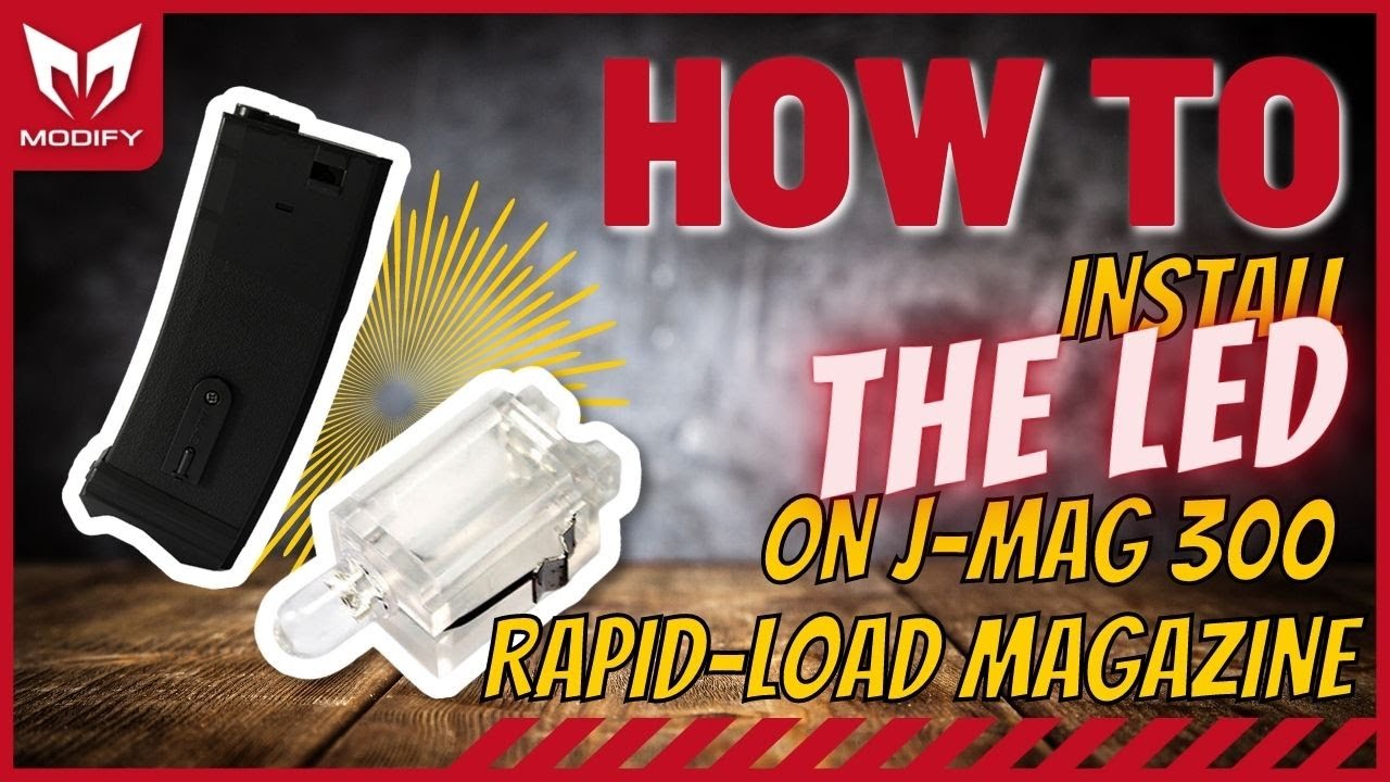 【Tutorial】How to install the LED on J-Mag 300 rapid-load magazine?