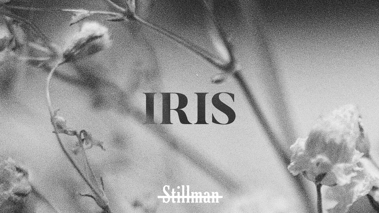 Iris by Goo Goo Dolls (Stillman Cover)
