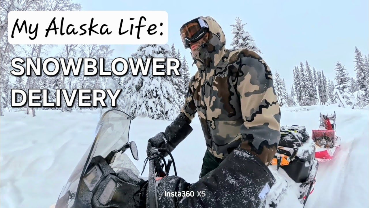 My Alaska Life: Snowblower Delivery
