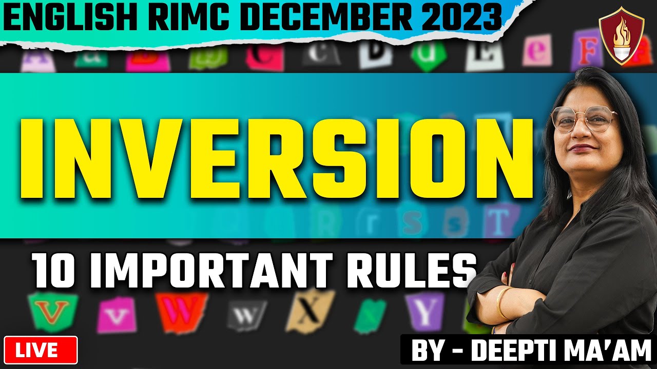 Inversion 10 Important Rules | RIMC Online Coaching | RIMC Dec 2023 | RIMC Online Classes