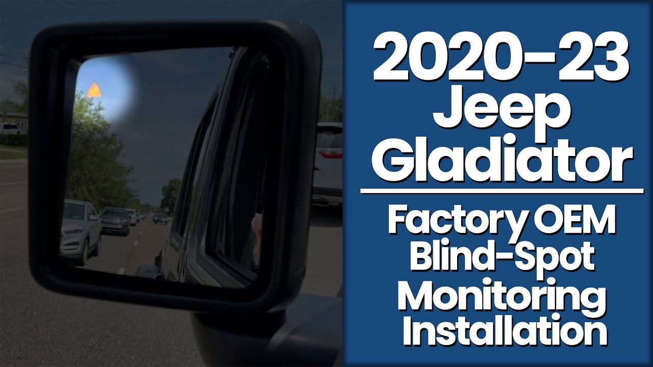 2020-2024 Jeep Gladiator - Factory OEM Blind-Spot Monitoring Kit Install Guide - Infotainment.com