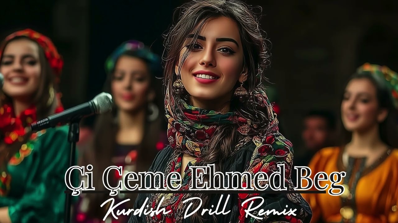 Çi Çeme Ehmed Beg - Kurdish Trap Folk Song | Kürtçe Halk Müziği Trap Remix