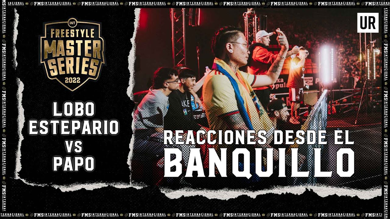 LOBO VS PAPO | Desde el banquillo | #FMSINTERNACIONAL 2022 Jornada 1 Valencia I Urban Roosters