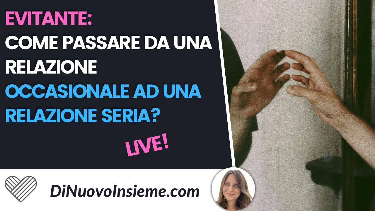 Come passare da una relazione occasionale ad una relazione seria con un evitante?