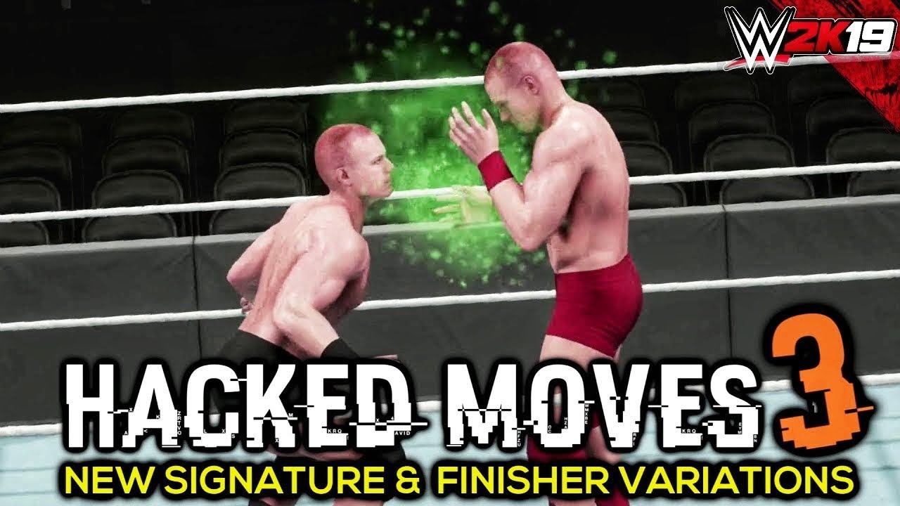 WWE 2K19 Hacked Moves Pack 3 | New Finishers, Signatures and more