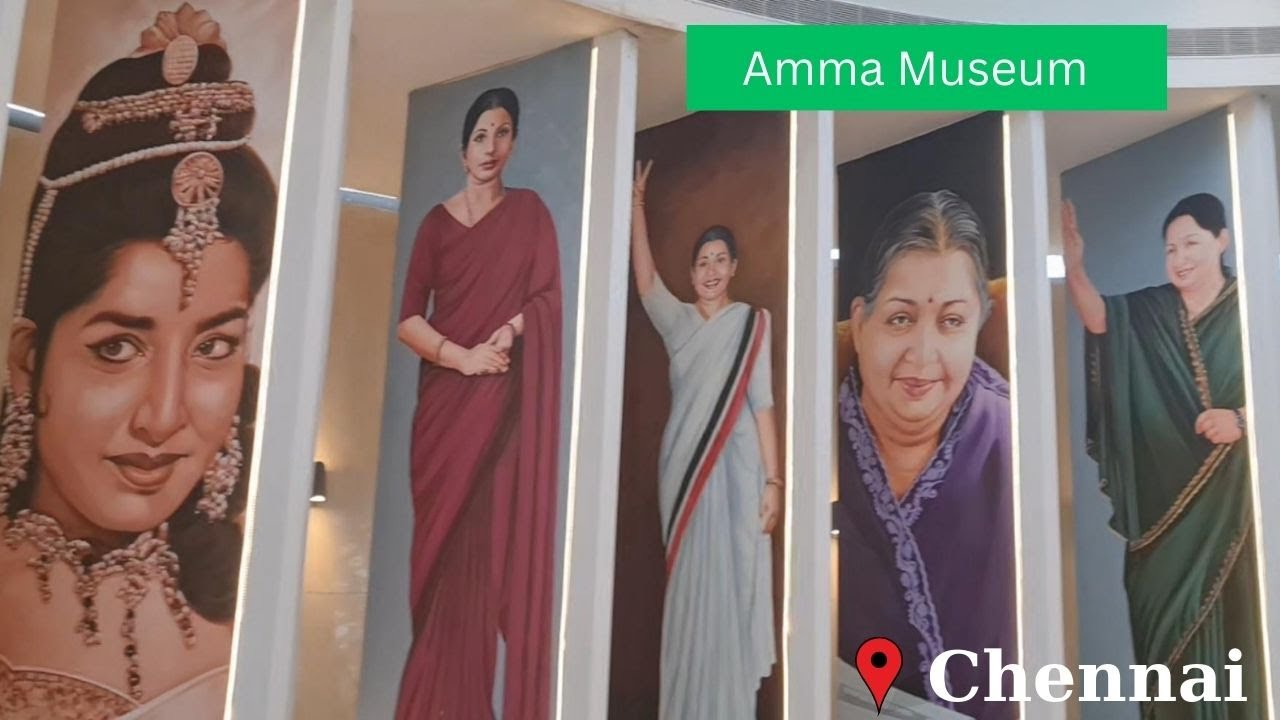 Amma Museum | Jayalalitha Museum | அம்மா அருங்காட்சியகம்|Jayalalitha Memorial | Easam’s World