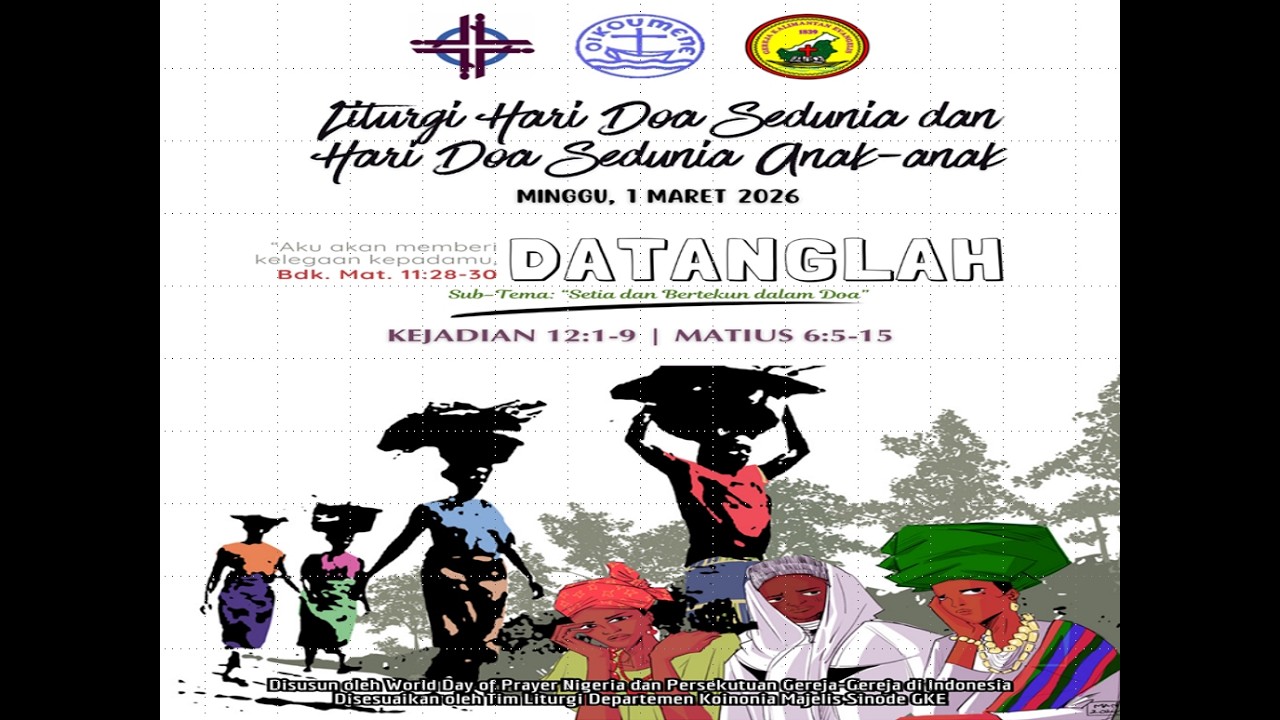 IBADAH HARI MINGGU | LITURGI HARI DOA SEDUNIA & HARI DOA SEDUNIA ANAK-ANAK | 1 MARET 2026